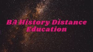 BA History Distance Education