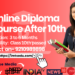 Online Diploma Courses After 10th